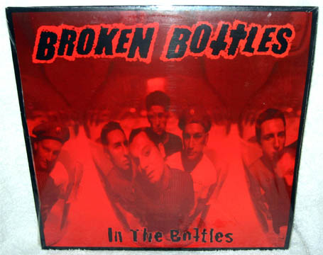 BROKEN BOTTLES "In The Bottles" LP (TKO)